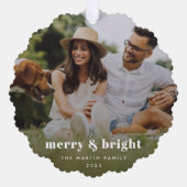 Merry und Bright | Modernes Foto Xmas Ornament Karte (Vorderseite)