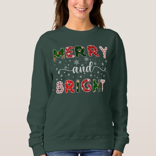 Merry und Bright Sweatshirt (Vorderseite)