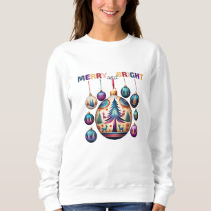 Merry und Bright Sweatshirt