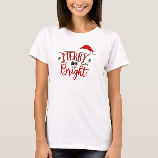 Merry und Bright T-Shirt (Vorderseite)