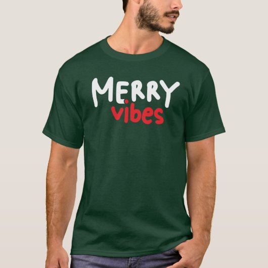 Merry Vibes Christmas T - Shirt Green (Vorderseite)