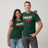 Merry Vibes Christmas T - Shirt Green (Unisex)