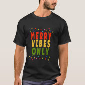 Merry Vibes Nur Spaß Weihnachtsbeleuchtung lange T-Shirt (Vorderseite)