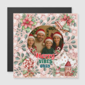 Merry Vibes Only – Funny Christmas Card Magnetkarte (Vorne/Hinten)