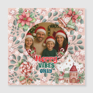 Merry Vibes Only – Funny Christmas Card Magnetkarte