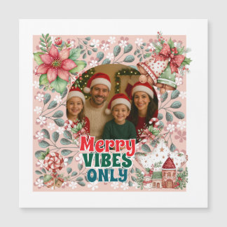 Merry Vibes Only – Funny Christmas Card Magnetkarte