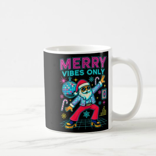Merry Vibes Only Santa Christmas Disco Retro 70s 8 Kaffeetasse (Rechts)