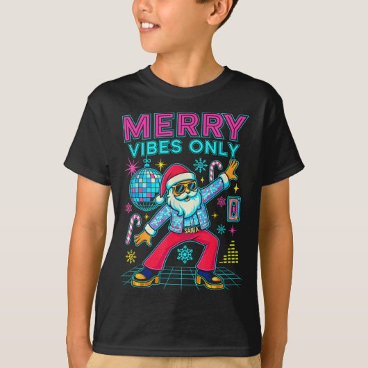 Merry Vibes Only Santa Christmas Disco Retro 70s 8 T-Shirt (Vorderseite)