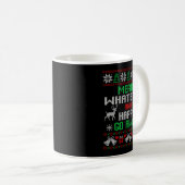 Merry Whatever And Happy Funny Christmas Go Away U Kaffeetasse (VorderseiteRechts)