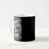 Merry Whatever And Happy Go Away Christmas Funny Q Kaffeetasse (Vorderseite Links)