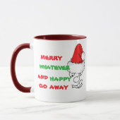 Merry Whatever Happy Go Away - Grumpy Face Funny Tasse (Links)