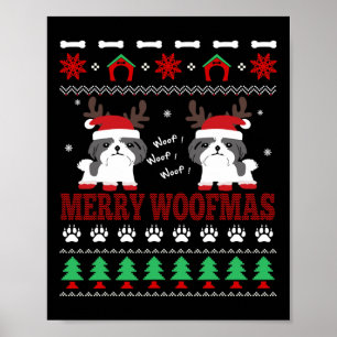 Merry Woofmas Shih Tzu Ugly Christmas Poster