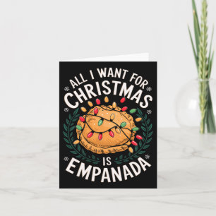 Merry Xmas alles, was ich für Weihnachten Empanada Karte