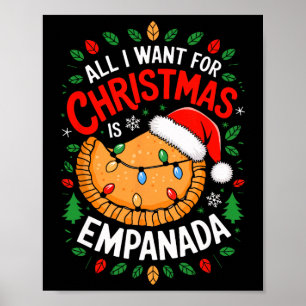 Merry Xmas alles, was ich für Weihnachten Empanada Poster