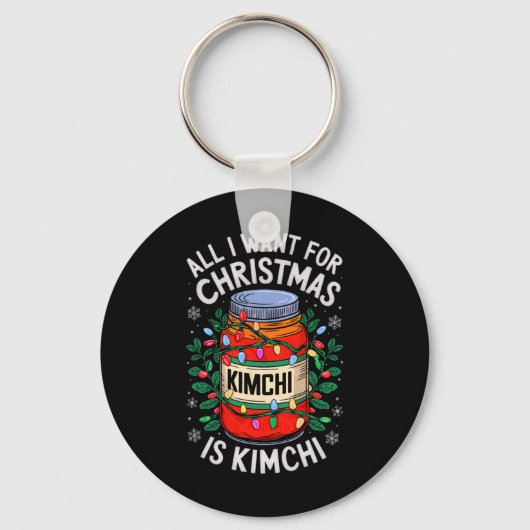 Merry Xmas alles, was ich für Weihnachten Kimchi M Schlüsselanhänger (Vorderseite)