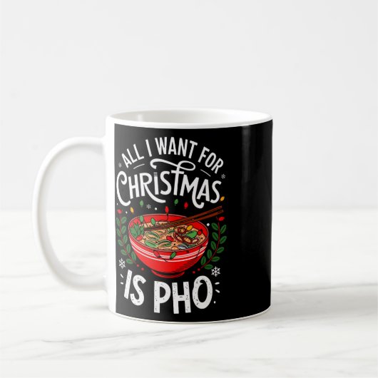 Merry Xmas alles, was ich für Weihnachten Pho Men Kaffeetasse (Links)