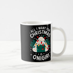 Merry Xmas alles, was ich zu Weihnachten Onigiri M Kaffeetasse