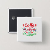 Merry Xmas Cafeine und Mascara Button (Vorne & Hinten)