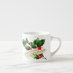 Merry Xmas & Happy New Year Holly Espressotasse