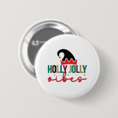 Merry Xmas Holly Jolly Vibes Button (Vorne & Hinten)