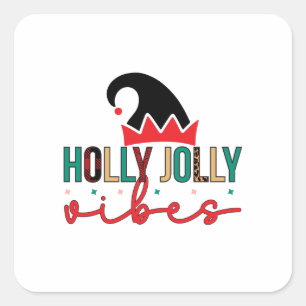 Merry Xmas Holly Jolly Vibes Quadratischer Aufkleber