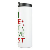 Merry Xmas Joy Liebe Friedensglaube Thermosbecher (Nach rechts gedreht)