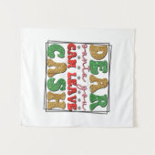 Merry Xmas Lieber Weihnachten Sie können Bargeld V Wandteppich (Vorderseite (Horizontal))