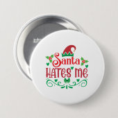 Merry Xmas Santa Hates Me Button (Vorne & Hinten)