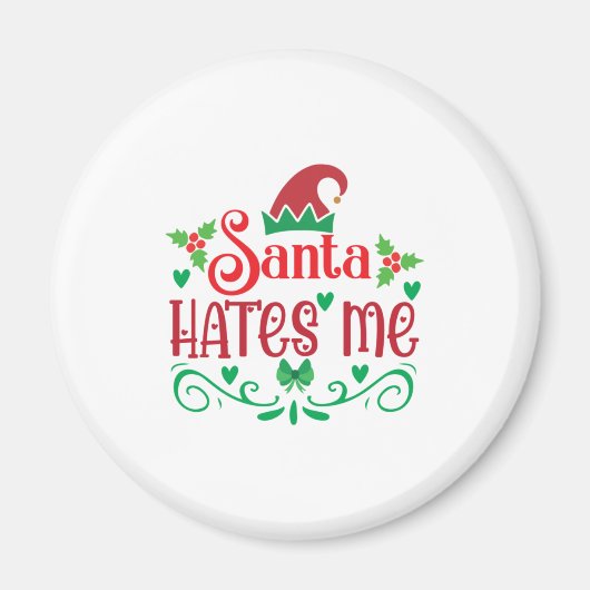 Merry Xmas Santa Hates Me Magnet (Vorne)