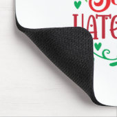 Merry Xmas Santa Hates Me Mousepad (Ecke)