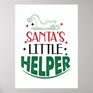 Merry Xmas Santas Little Helper Poster