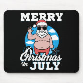 Merrychristmas In July Funny Santa  Mousepad (Vorne)
