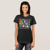 mes de la herencia hispana ,hispanic Kulturmont T-Shirt (Vorne ganz)