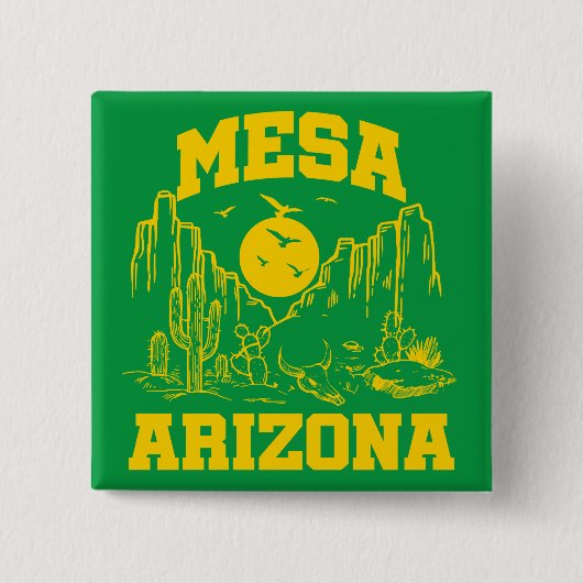 Mesa, Arizona Button (Vorderseite)