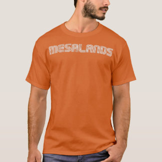 Mesalands Vintage Retro 70s 80s Style _ Funny T-Shirt