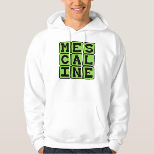 Mescalin, Halluzinogen Hoodie