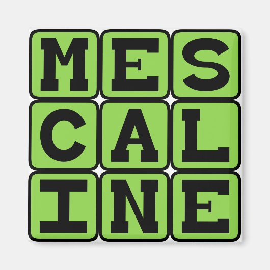 Meskalin, Halluzinogenes Arzneimittel Magnet (Vorne)