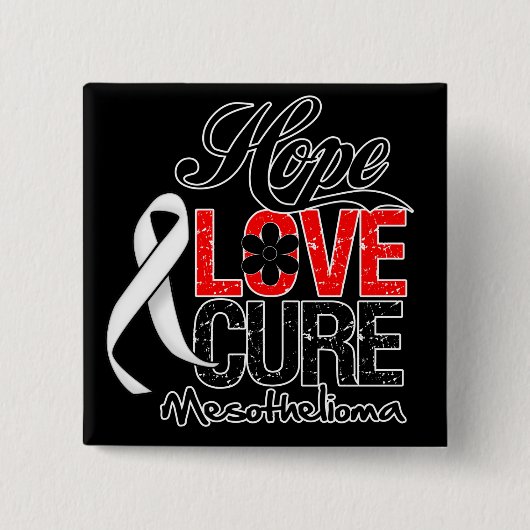 Mesothelioma Hope Liebe Cure Button (Vorderseite)
