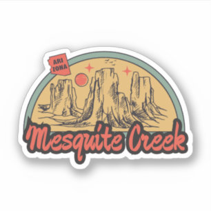 Mesquite Creek, Arizona  Aufkleber
