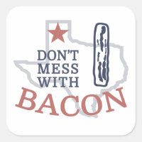 Mess dich nicht mit Bacon