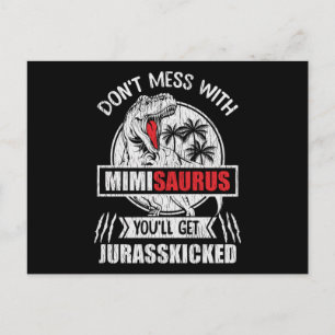 Mess dich nicht mit Mimi Saurus Dinosaur Familienm Postkarte