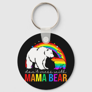 Mess mit Mama Bear Lgbt Pride Funny Mama Mütter D Schlüsselanhänger
