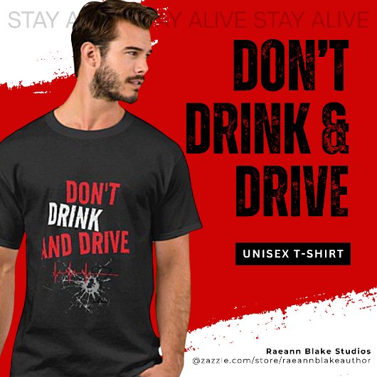 Message-T - Shirt nicht trinken und fahren