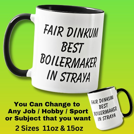 Messe Dinkum BEST BOILERMAKER in Straya Tasse