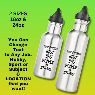 Messe Dinkum BEST BUS TREIBER in Straya Edelstahlflasche