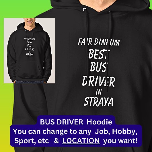 Messe Dinkum BEST BUS TREIBER in Straya Hoodie
