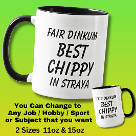 Messe Dinkum BEST CHIPPY (Carpenter) in Straya Tasse