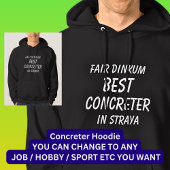 Messe Dinkum BEST CONCRETER in Straya Hoodie