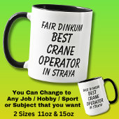 Messe Dinkum BEST CRANE OPERATOR in Straya Tasse