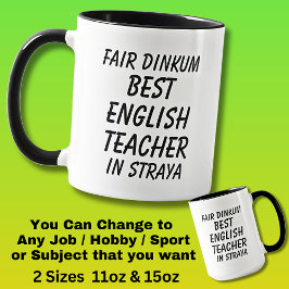 Messe Dinkum BEST ENGLISH LEHRER in Straya Tasse